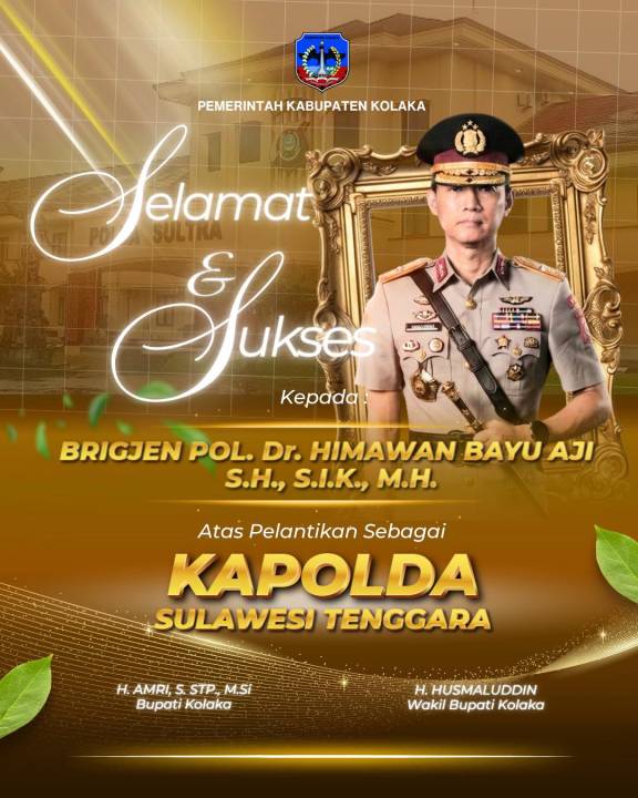 Pemerintah Kabupaten Kolaka mengucapkan selamat dan sukses atas pelantikan Brigjen Pol. Dr. Himawan Bayu Aji, S.H., S.I.K., M.H. sebagai Kapolda Sulawesi Tenggara